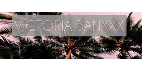 @victoriabanxxxx|Victoria Banxxx Porn Videos & XXX Movies 